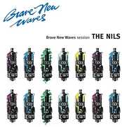 Brave New Waves Session , The Nils