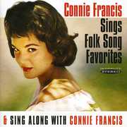 Sings Folk Song Favorites/ Sing Along With Connie Francis , Connie Francis
