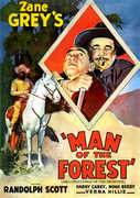 Man of the Forest , Randolph Scott