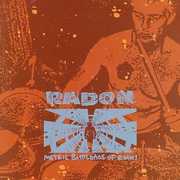 Metric Buttloads of Rock , Radon