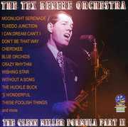 The Glenn Miller Formula Part II , Tex Beneke