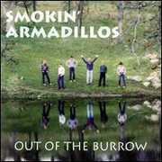 Out Of The Burrow (ep) , Smokin' Armadillos