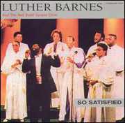 So Satisfied , Luther Barnes