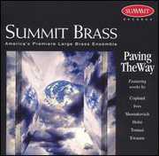 Paving the Way , Summit Brass