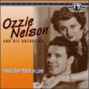 Head Over Heels in Love , Ozzie Nelson