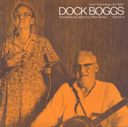 Vol. 3-Dock Boggs , Dock Boggs