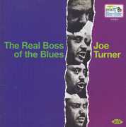 Real Boss of the Blues [Import] , Big Joe Turner