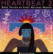 Heartbeat 2: More Voices Of 1st Nations Women / Va , Various Artists