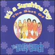 It's a Sunshine Day - Best of the Brady Bunch , The Brady Bunch