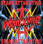 Stakkattakktwo , Wrathchild