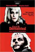 Cecil B. DeMented , Melanie Griffith