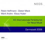 43 Internationale Ferienkurse Darmstadt 2006 / Various