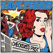 Checkered Past [Explicit Content] , Save Ferris