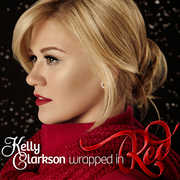 Wrapped in Red , Kelly Clarkson