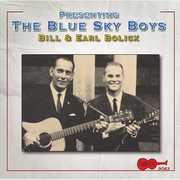 Presenting the Blue Sky Boys , The Blue Sky Boys