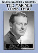 The Marines Come Thru , Wallace Ford