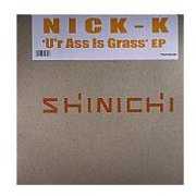 U'r Ass Is Grass , Nick-K