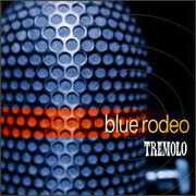 Tremolo , Blue Rodeo