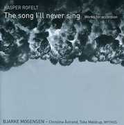 Song I'll Never Sing: Works for Accordion , Bjarke Mogensen
