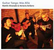 Guitar Tango: Mas Alla , Martin Alvarado