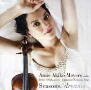 Seasons Dreams , Anne Akiko Meyers