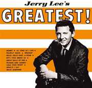 Greatest , Jerry Lee Lewis