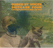 Suitcase 4: Captain Kangaroo Won the War , Guided by Voices