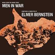Men in War (Music From the Soundtrack) , Elmer Bernstein