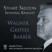 Shining Knight: Wagner Griffes Barber [Import] 