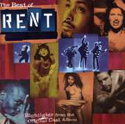 The Best Of Rent: Highlights From The Original Cast Album , Original Broadway Cast