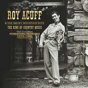 King Of Country Music: Foundation Recordings Comp , Roy Acuff