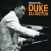 Presenting: Duke Ellington , Duke Ellington
