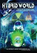 Hybrid World: The Plan to Modify and Control the Human Race , Ken Klein
