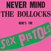 Never Mind the Bollocks , The Sex Pistols