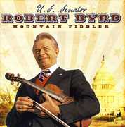 Mountain Fiddler , Robert Byrd