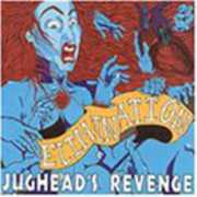 Elimination , Jughead's Revenge