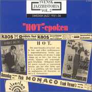 Swedish Jazz History 2: Hot Epoch 1931-1936 / Various , Various Artists
