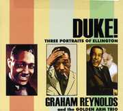 Duke: Three Portraits of Ellington
