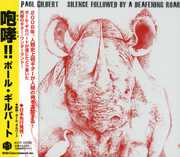 Silence Followed By a Deafening Roar [Import] , Paul Gilbert