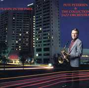 Playin in the Park , Pete Petersen