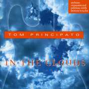 In the Clouds , Tom Principato