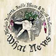 What News , Alasdair Roberts