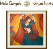 Bhajan Beats , Mala Ganguly