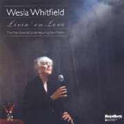 Livin on Love , Wesla Whitfield