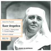 Suor Angelica (Sung in German) , Wilhelm Loibner