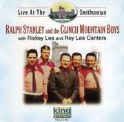 Live at the Smithsonian , Ralph Stanley