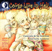 Conga Line in Hell: Modern Class Latin America , Camerata de las Am ricas