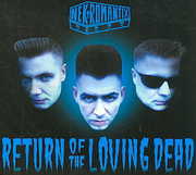 Return of the Loving Dead , Nekromantix