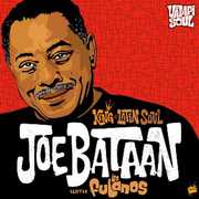 King of Latin Soul , Joe Bataan