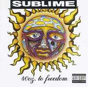 40 Oz to Freedom [Explicit Content] , Sublime